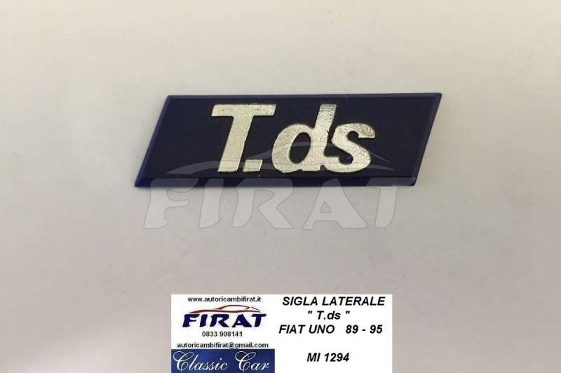 SIGLA LATERALE TDS FIAT UNO 89 - 95 (1294)